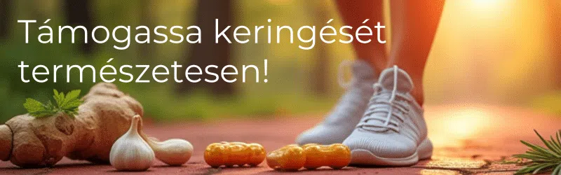 Támogasd keringésed - Természetesen hatóanyagú készítményeket itt találsz!